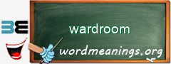 WordMeaning blackboard for wardroom